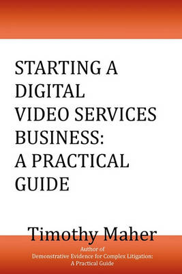 Book cover for Starting a Digital Video Services Business