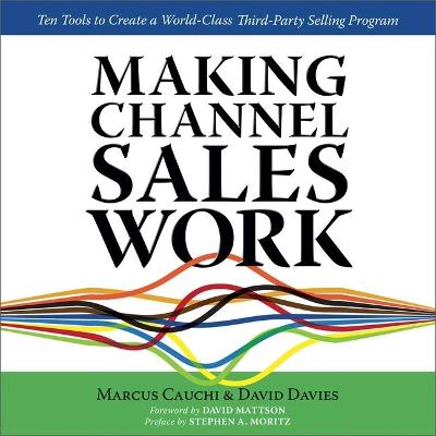 Book cover for Making Channel Sales Work