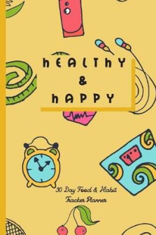 Cover of Healthy & Happy