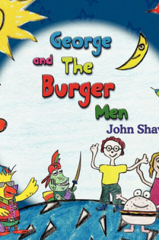 Cover of George and the Burger Men