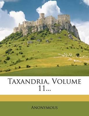 Book cover for Taxandria, Volume 11...