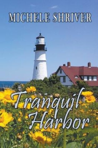 Cover of Tranquil Harbor