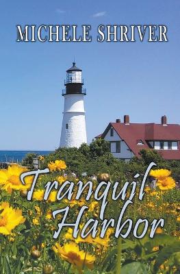 Book cover for Tranquil Harbor