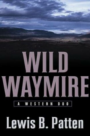 Cover of Wild Waymire