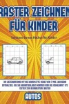 Book cover for Zeichnen lernen Bücher für Kinder (Raster zeichnen für Kinder - Autos)