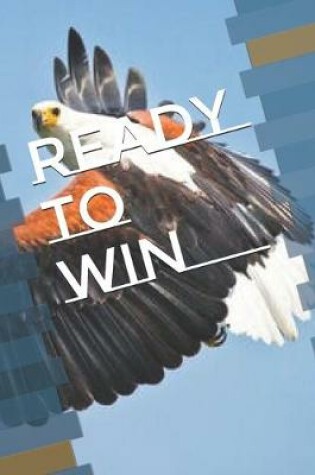 Cover of Ready to Win