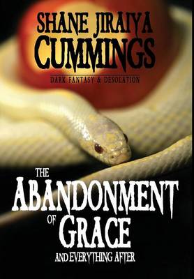 Book cover for The Abandonment of Grace and Everything After