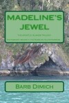 Book cover for Madeline's Jewel