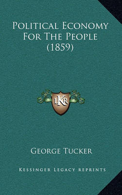 Book cover for Political Economy for the People (1859)