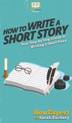 Book cover for How To Write a Short Story