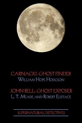 Book cover for Supernatural Detectives 1 (Carnacki