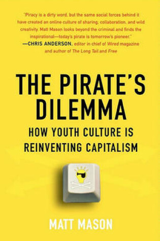 Cover of The Pirate's Dilemma