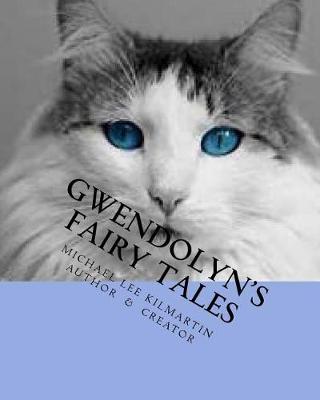 Book cover for Gwendolyn's Fairy Tale's