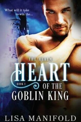 Cover of The Heart Of The Goblin King
