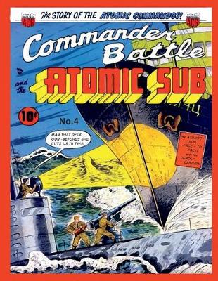 Book cover for Commander Battle and the Atomic Sub # 4