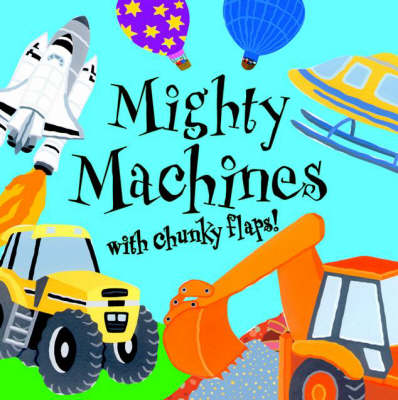 Book cover for Mighty Machines