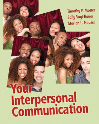 Book cover for Your Interpersonal Communication Plus MyCommunicationLab with eText -- Access Card Package