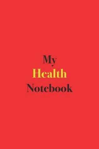 Cover of My Health Notebook