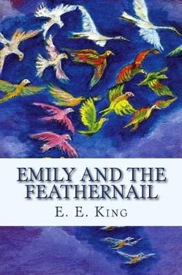 Book cover for Emily and the Feathernail