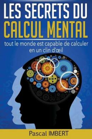 Cover of Les secrets du calcul mental