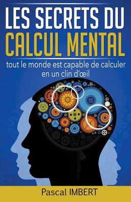 Book cover for Les secrets du calcul mental