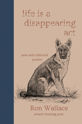 Book cover for Life Is a Disappearing Act