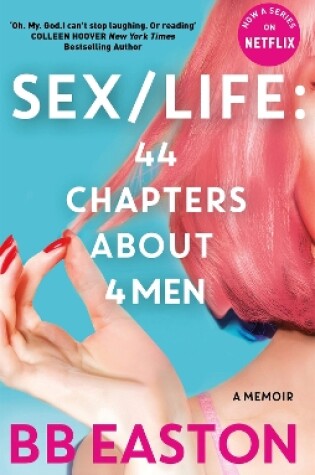 Cover of SEX/LIFE: 44 Chapters About 4 Men