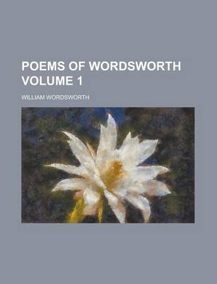 Book cover for Poems of Wordsworth Volume 1
