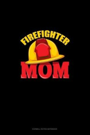 Cover of Firefighter Mom