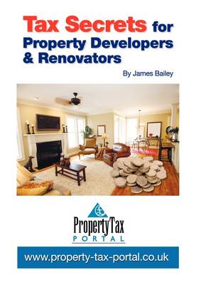 Book cover for Tax Secrets for Property Developers and Renovators