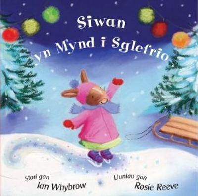 Book cover for Siwan yn Mynd i Sglefrio