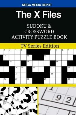 Cover of The X Files Sudoku and Crossword Activity Puzzle Book