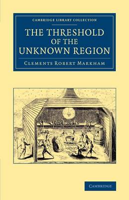 Cover of The Threshold of the Unknown Region