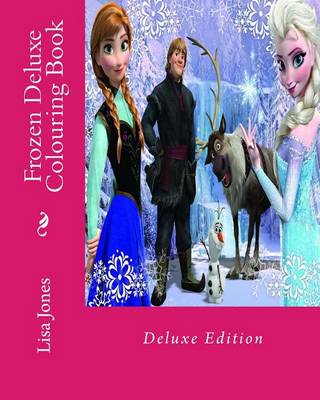 Book cover for Frozen Deluxe Colouring Book