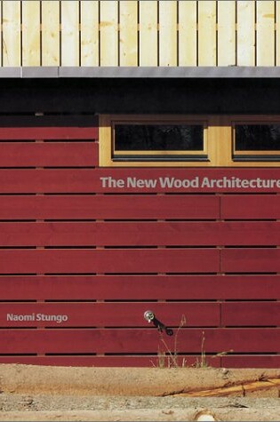 Cover of The New Wood Architecture