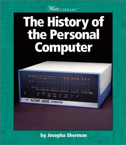 Book cover for The History of the Personal Computer