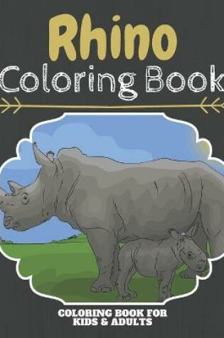 Cover of Rhino Coloring Book