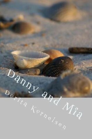 Cover of Danny and Mia