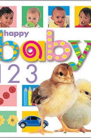 Cover of Happy Baby: 123