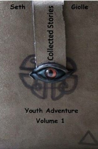 Cover of Collected Stories: Youth Adventure 1