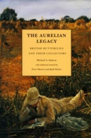 Cover of The Aurelian Legacy – a History of British Butterflies and their Collectors