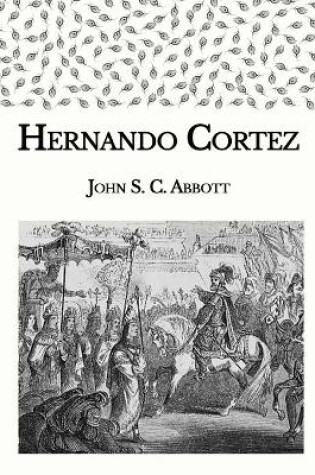 Cover of Hernando Cortez