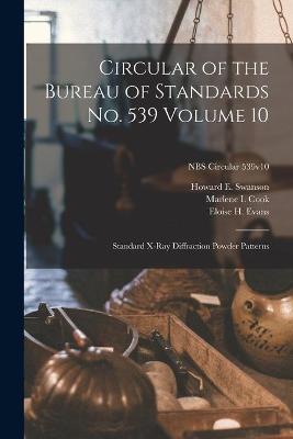 Cover of Circular of the Bureau of Standards No. 539 Volume 10