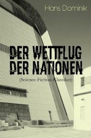 Cover of Der Wettflug der Nationen (Science-Fiction-Klassiker)