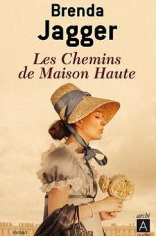 Cover of Les Chemins de Maison Haute