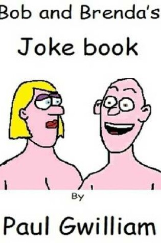 Cover of Bob and Brenda's Joke Book