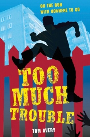 Cover of Too Much Trouble
