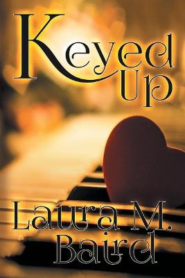 Book cover for Keyed Up