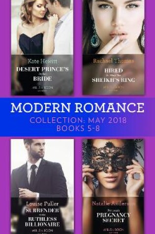 Cover of Modern Romance Collection: May 2018 Books 5 - 8