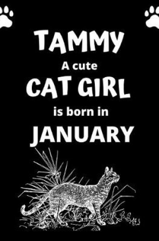 Cover of TAMMY a cute cat girl is born in January